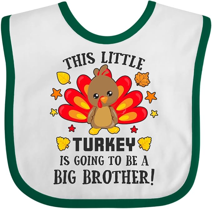 inktastic This Little Turkey Is Going To Be a Big Brother Baby Bib