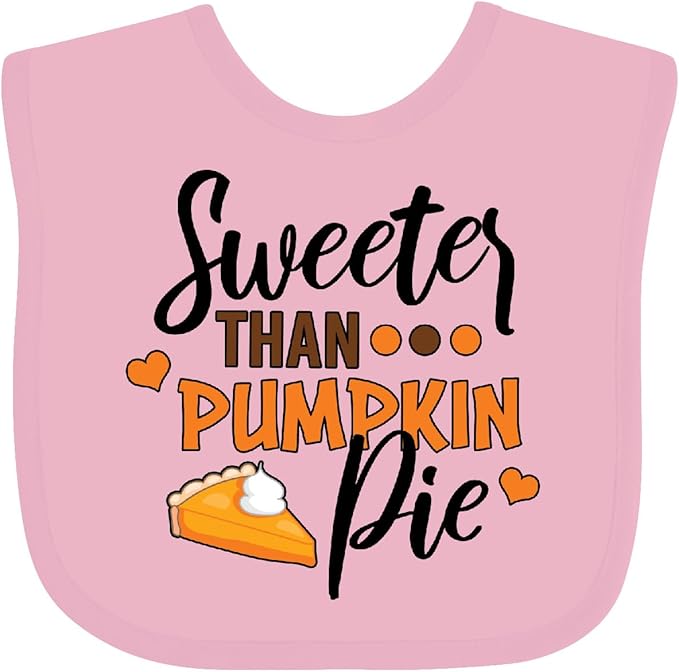 inktastic Thanksgiving Sweeter Than Pumpkin Pie Baby Bib