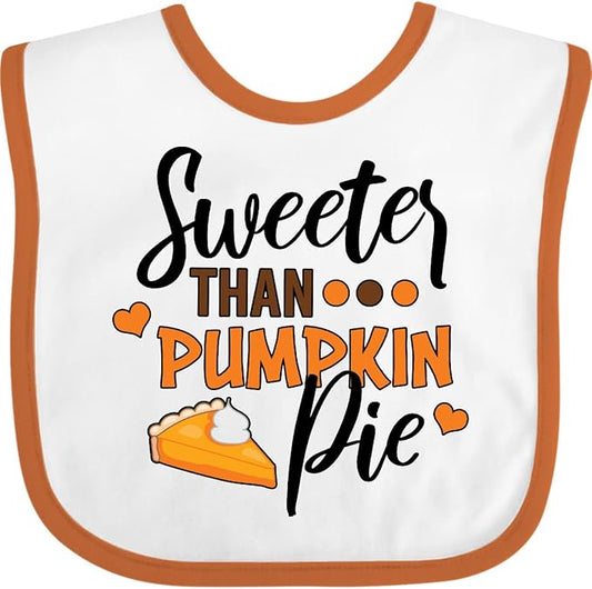 inktastic Thanksgiving Sweeter Than Pumpkin Pie Baby Bib
