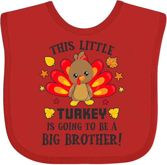 inktastic This Little Turkey Is Going To Be a Big Brother Baby Bib