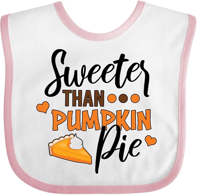 inktastic Thanksgiving Sweeter Than Pumpkin Pie Baby Bib