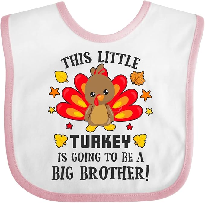 inktastic This Little Turkey Is Going To Be a Big Brother Baby Bib