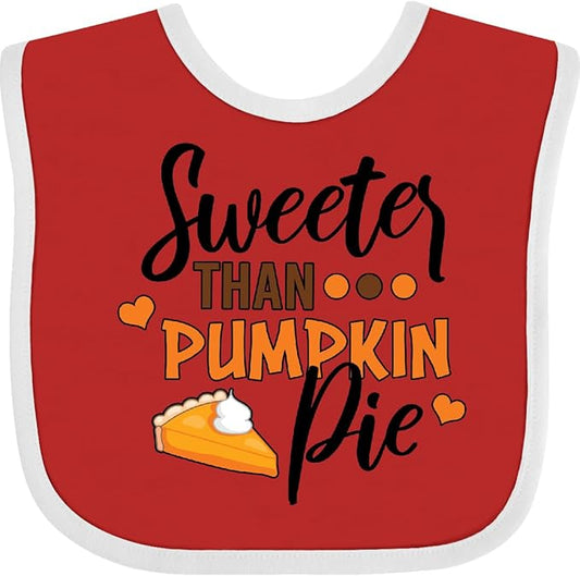 inktastic Thanksgiving Sweeter Than Pumpkin Pie Baby Bib