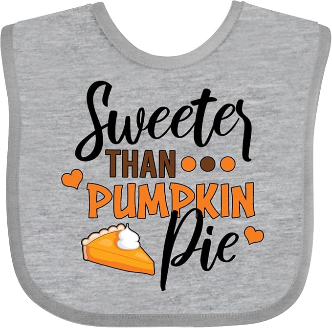 inktastic Thanksgiving Sweeter Than Pumpkin Pie Baby Bib
